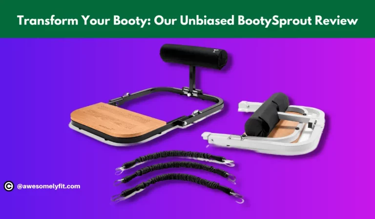 Can You Really Transform Your Booty With Bootysprout?: Our Unbiased Review
